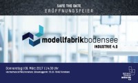 SAVE THE DATE: Eröffnungsfeier "Modellfabrik Bodensee Industrie 4.0"