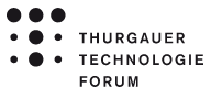 Sonderveranstaltung Thurgauer Technologieforum: "Innovationen für die Zukunft des Werkplatzes Thurgau"