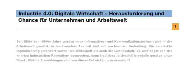 Industrie 4.0: Digitale Wirtschaft - Herausforderung und Chance für Unternehmen und Arbeitswelt