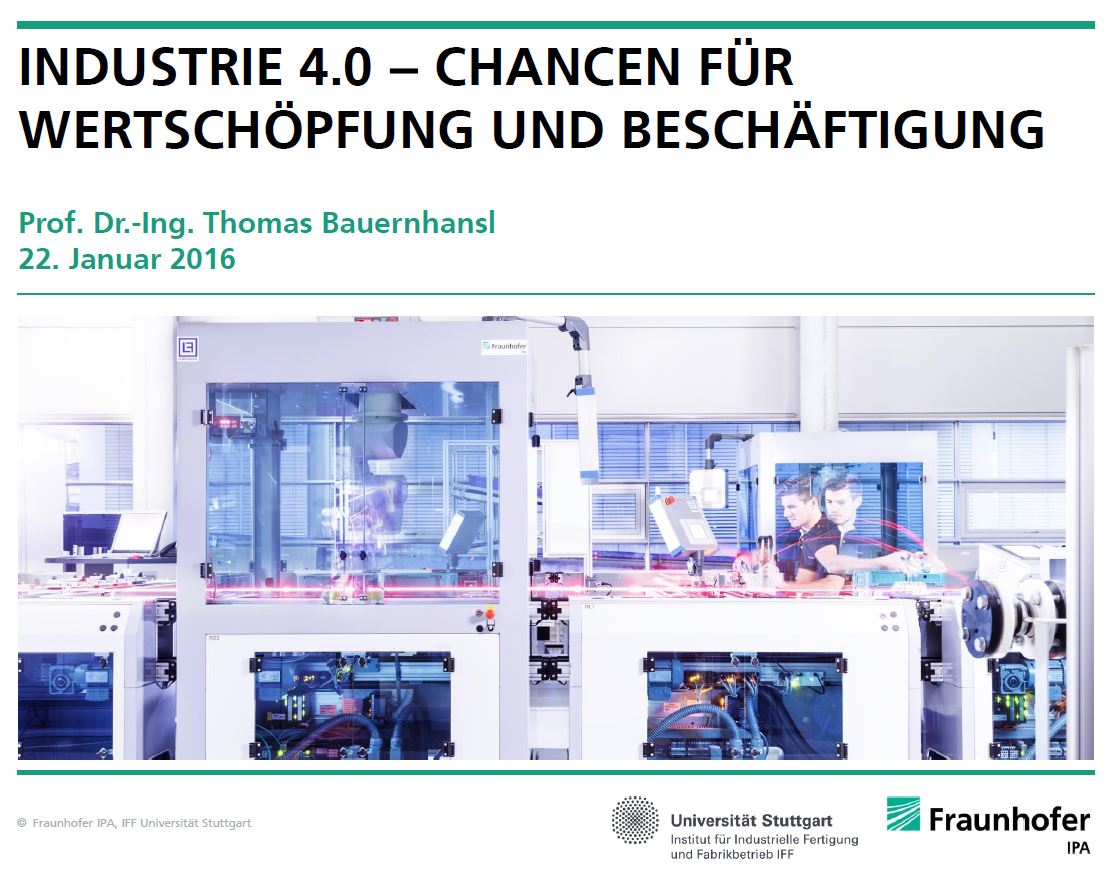 Industrie 4.0 - Chancen für Wertschöpfung und Beschäftigung