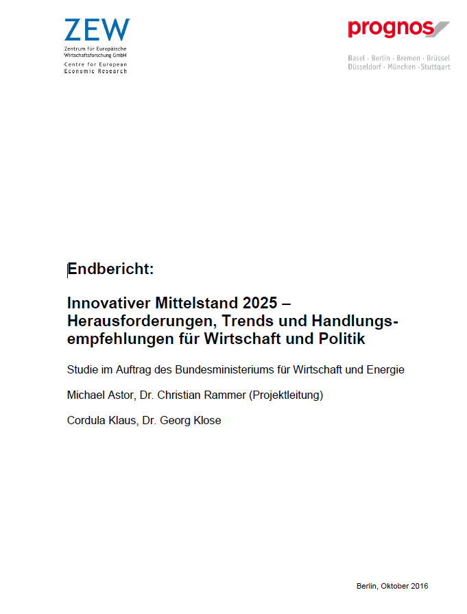 Endbericht: Innovativer Mittelstand 2025 - Herausforderungen, Trends und Handlungsempfehlungen für Wirtschaft und Politik
