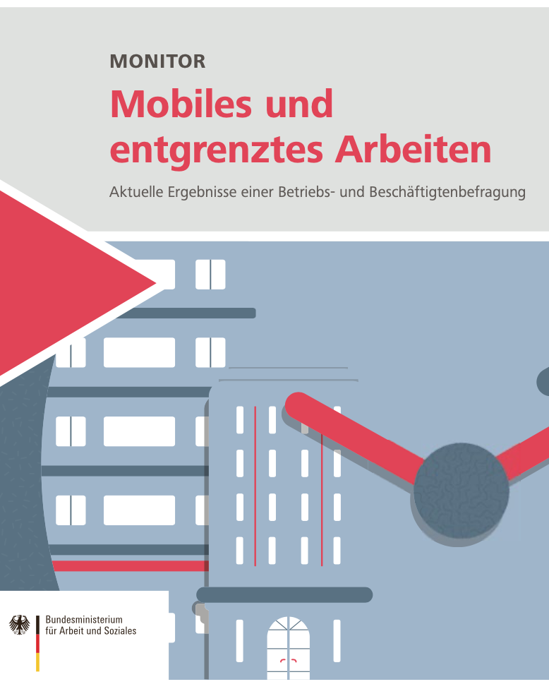 Monitor "Mobiles und entgrenztes Arbeiten"