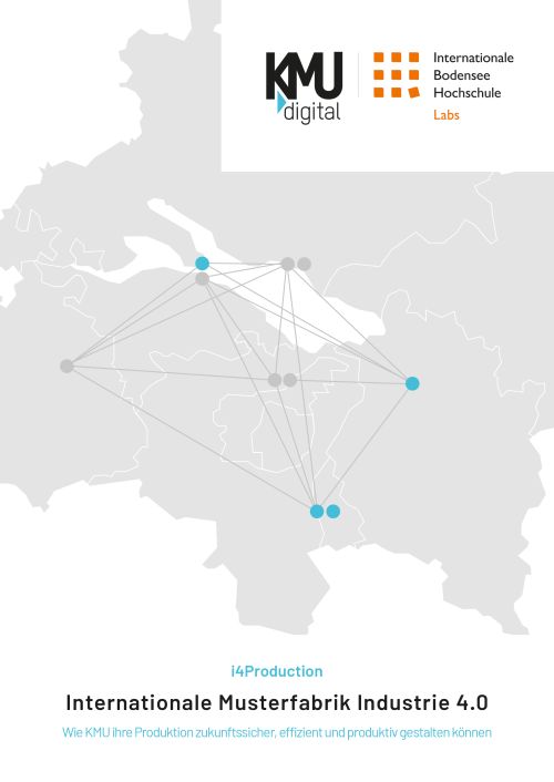 i4Production - Wie KMU ihre Produktion zukunftssicher, effizient und produktiv gestalten können