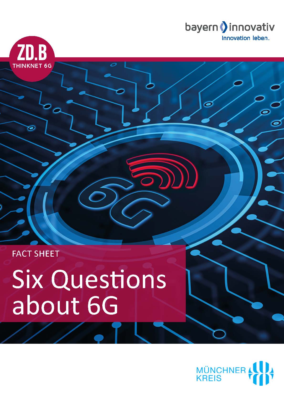 Whitepaper: 6 Questions About 6G