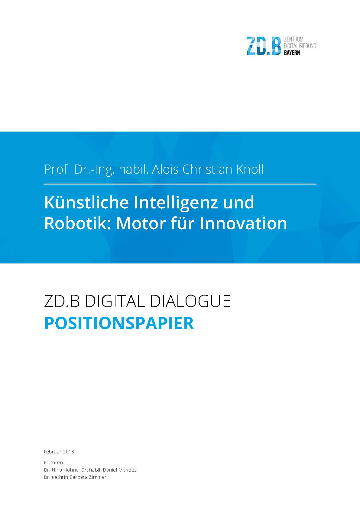 Künstliche Intelligenz und Robotik: Motor für Innovation – ZD.B-Positionspapier von Alois Knoll