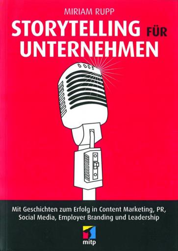 Storytelling für Unternehmen